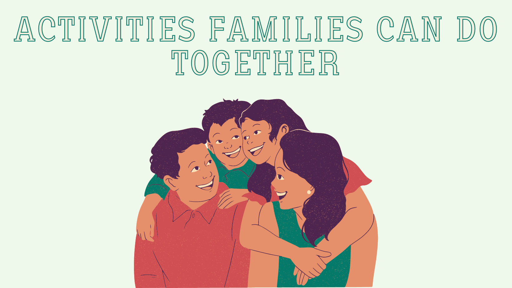 Activities Families Can Do Together